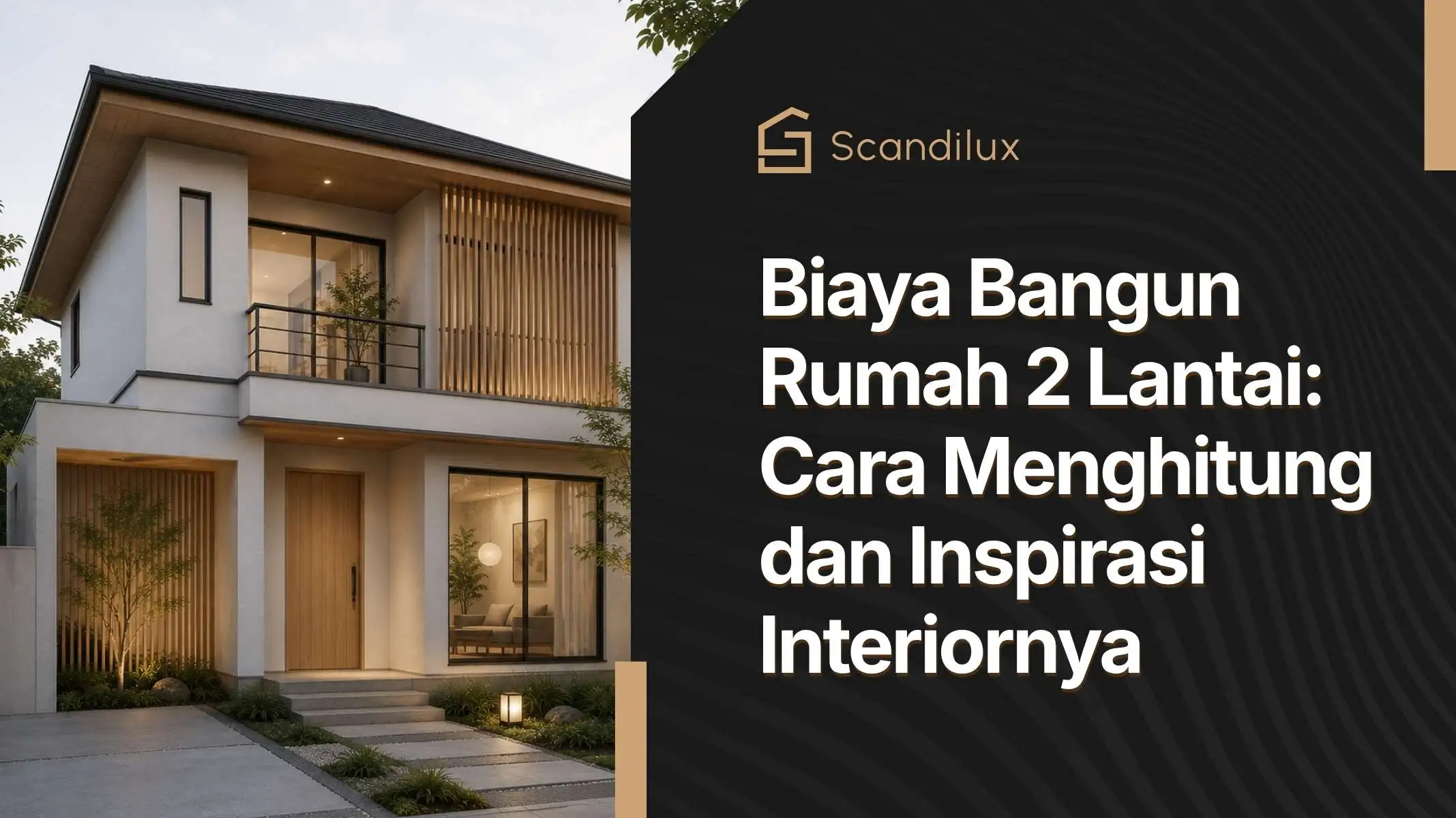 Biaya Bangun Rumah 2 Lantai