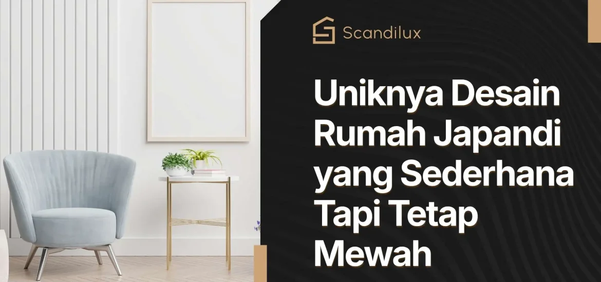 Desain Rumah Japandi